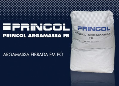 PRINCOL ARGAMASSA FB – NOVA ARGAMASSA FIBRADA EM PÓ